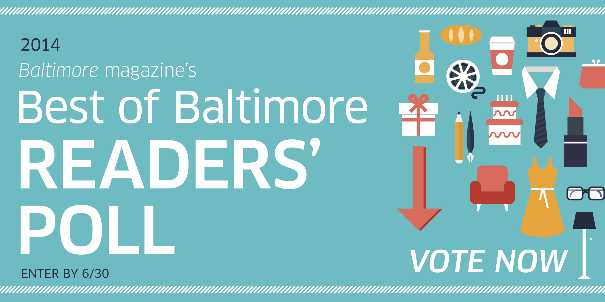 Vote Best of Baltimore Readers’ Poll 2014 Baltimore Magazine