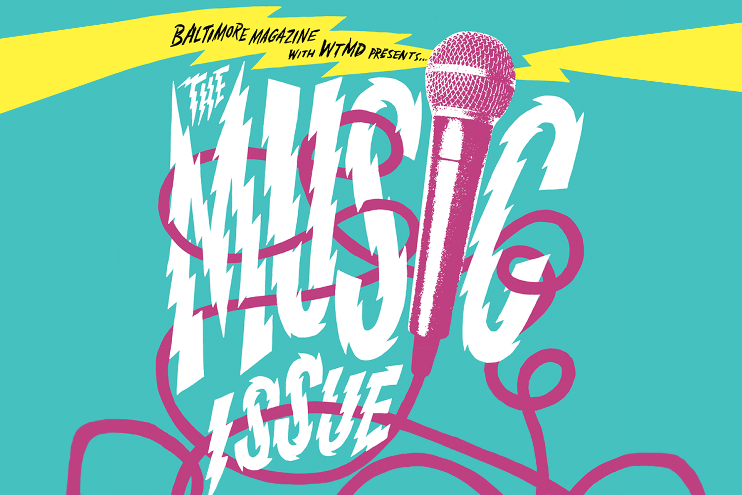 The Music Issue - Baltimore Magazine