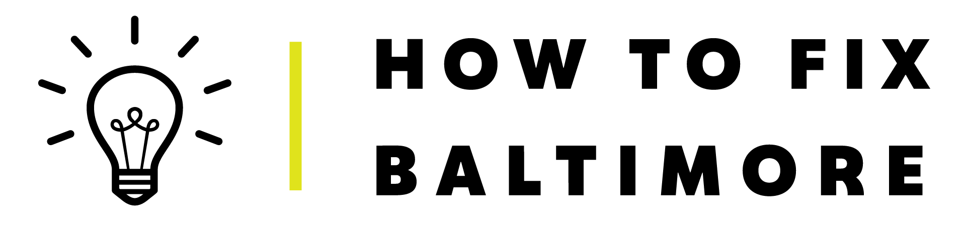 How To Fix Baltimore